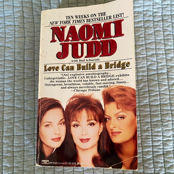 Naomi Judd’s Book “Love Can Build a Bridge” - Picture 1 of 3